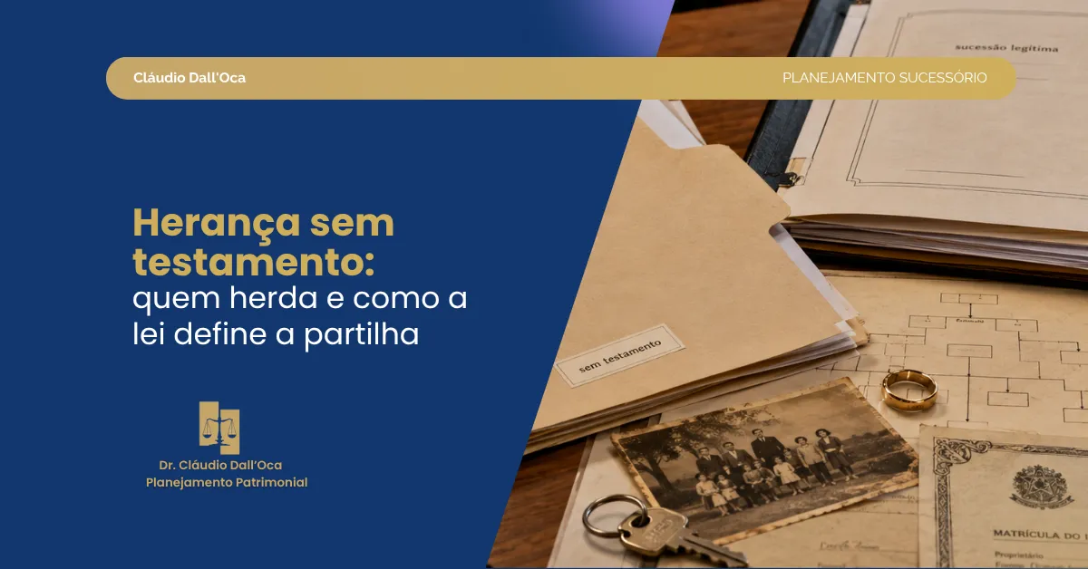 Quem tem direito à herança sem testamento?