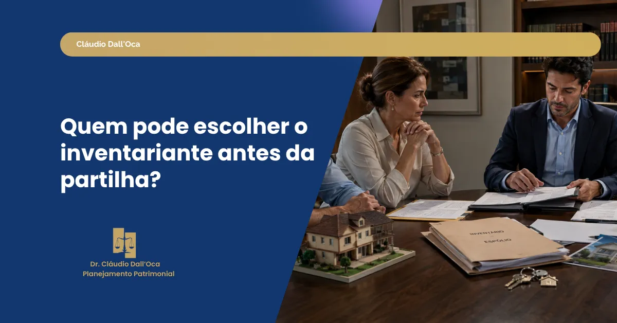 Herdeiros podem nomear o inventariante antes da partilha? Entenda as regras