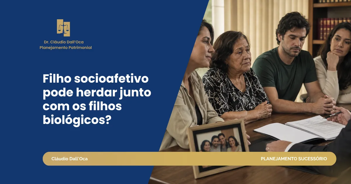 Filho socioafetivo tem direito à herança junto aos filhos biológicos?