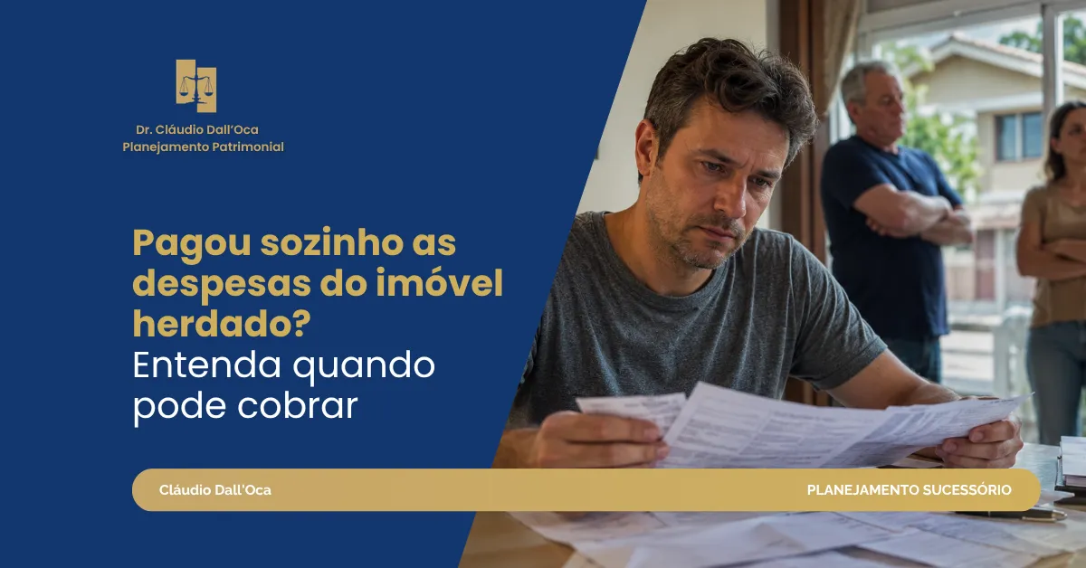 Herdeiro pagou IPTU e condomínio sozinho: pode cobrar?