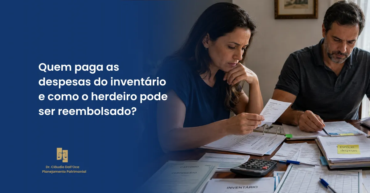 Despesas do inventário: quem paga primeiro e como acertar na partilha?