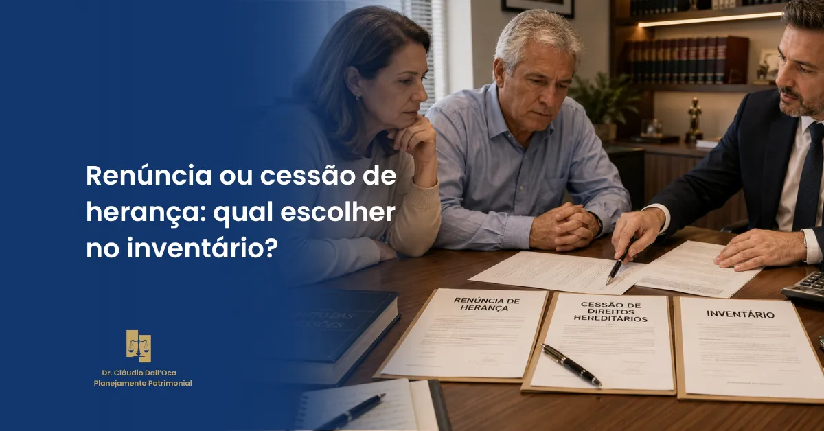 Renunciar à herança ou ceder direitos hereditários: qual é a diferença?