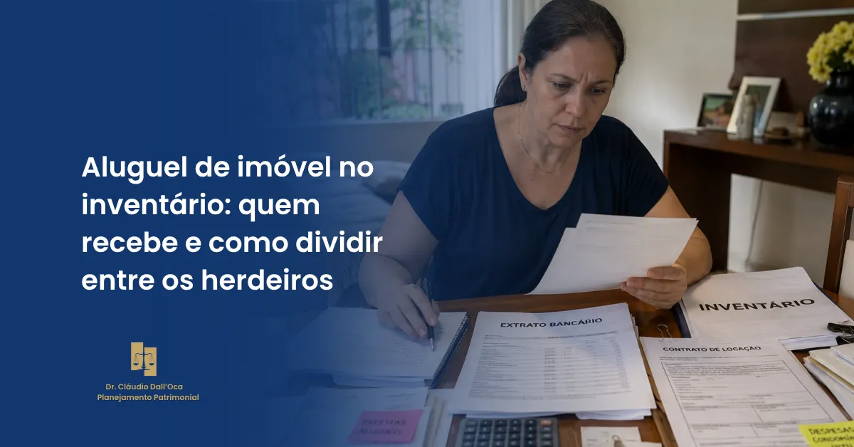 Aluguéis recebidos durante o inventário entram na partilha?
