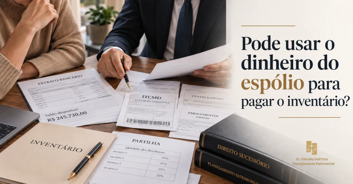 Dinheiro do espólio pode pagar imposto, cartório e inventário?