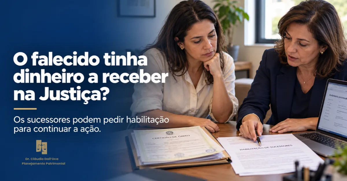 O falecido tinha uma ação para receber dinheiro: como os herdeiros continuam?